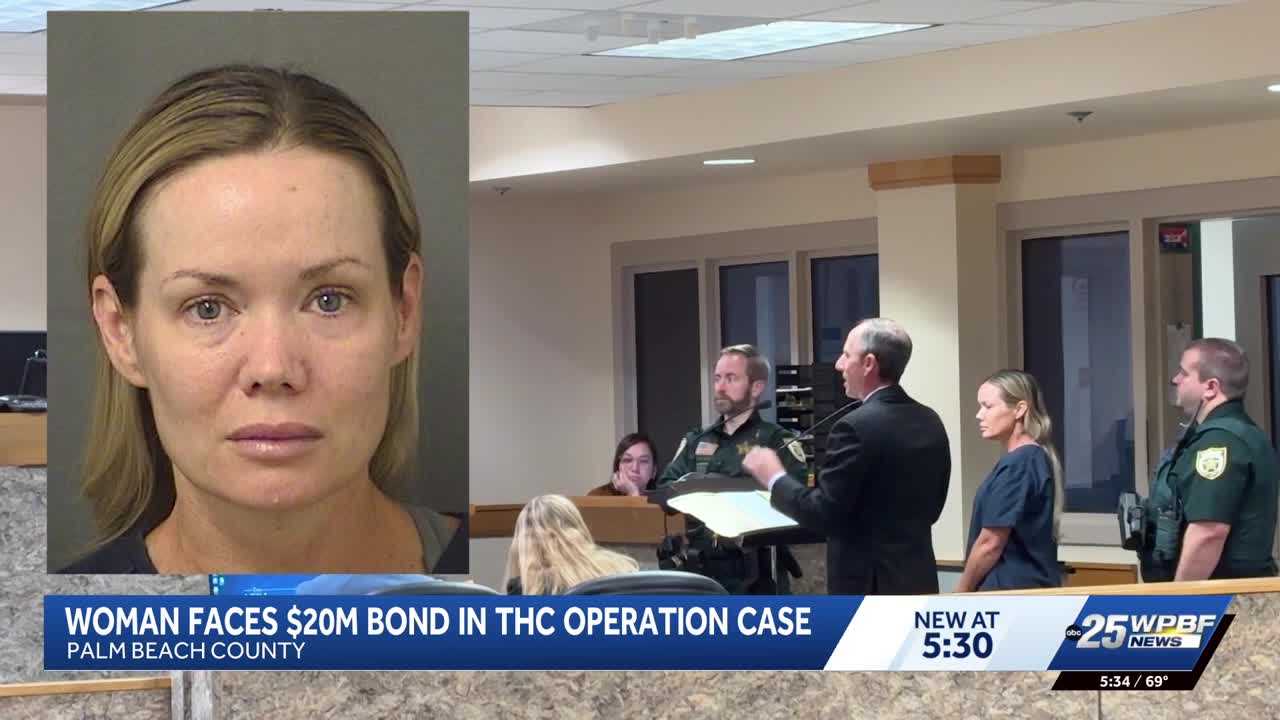 Woman accused in multi-million-dollar THC operation held on $20 million bond — WPBF West Palm Beach, Lakewood Ranch Business news
